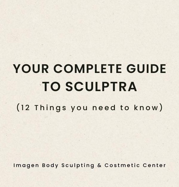Your Complete Guide to Sculptra (12 things you need to know) | Omaha Sculptra by Imagen